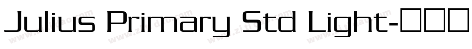 Julius Primary Std Light字体转换
